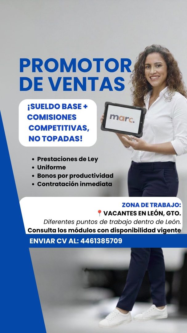 Banner del anuncio de la vacante: PROMOTOR · DE VENTAS · ¡SUELDO BASE + · COMISIONES · COMPETITIVAS, · NO TOPADAS! · marc. · • Prestaciones de Ley · • Uniforme · • Bonos por 