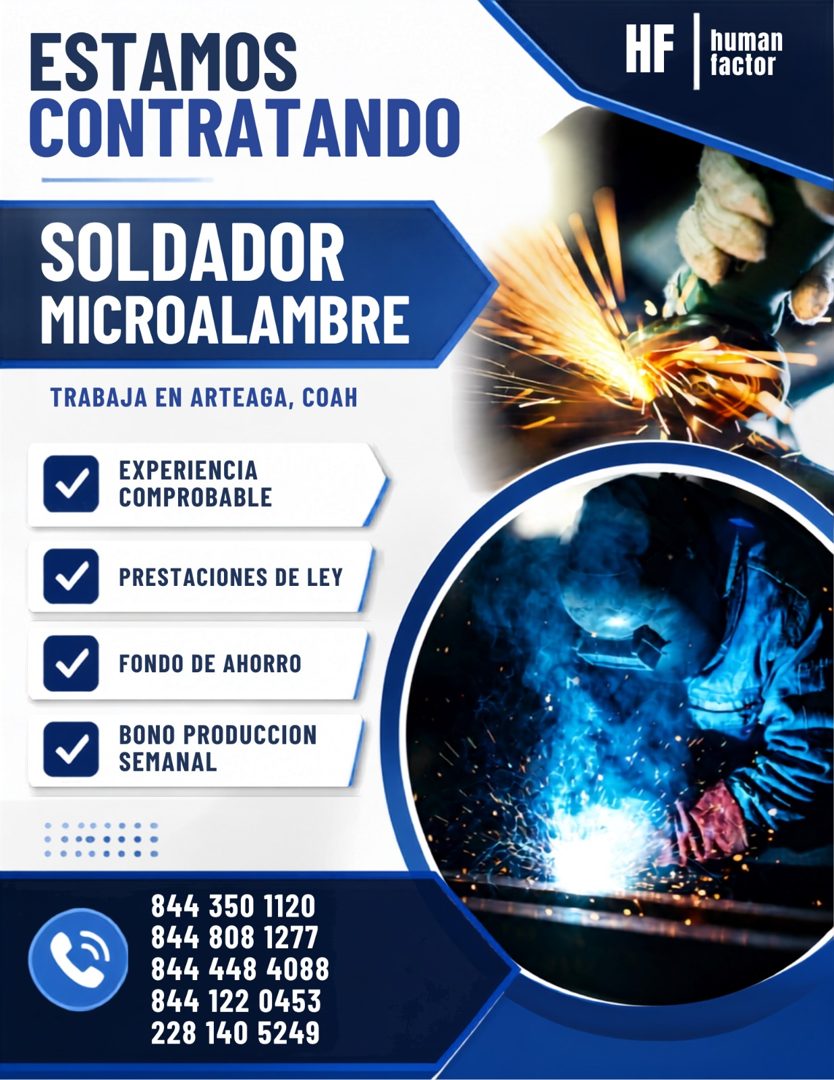 Banner del anuncio de la vacante: ESTAMOS · CONTRATANDO · HF · human · factor · SOLDADOR · MICROALAMBRE · TRABAJA EN ARTEAGA, COAH · EXPERIENCIA · COMPROBABLE · PRESTACIONES 