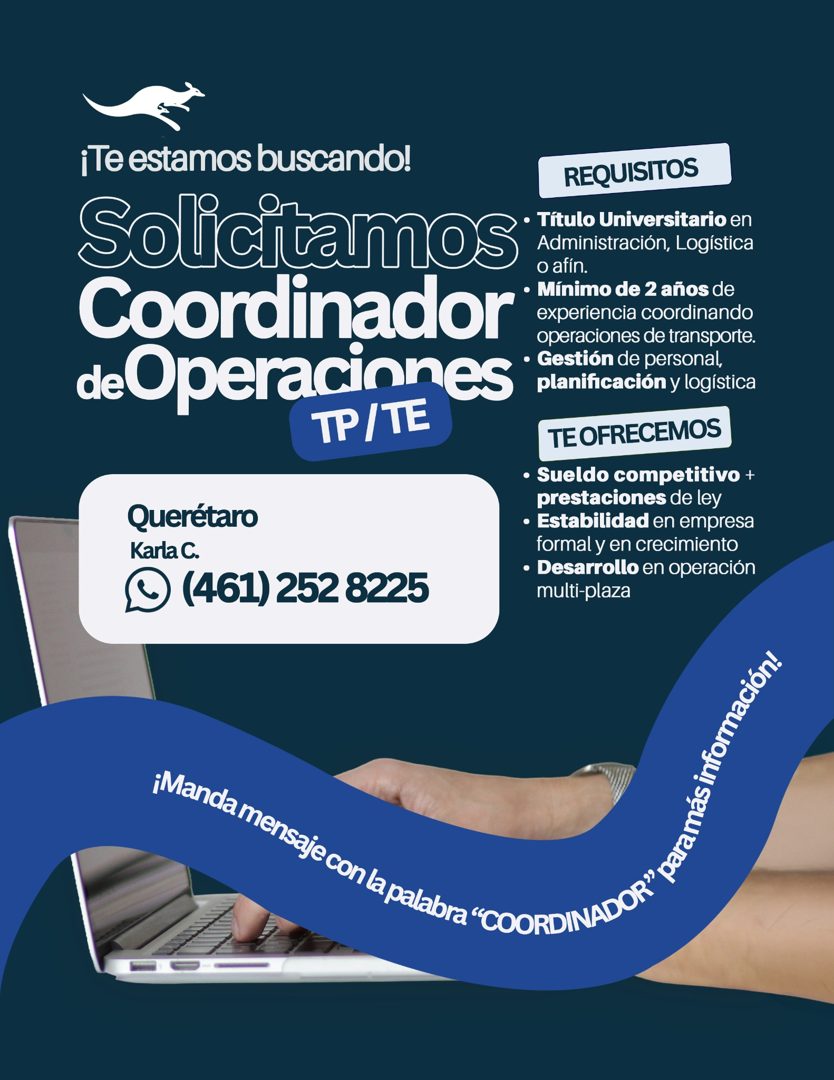 Banner del anuncio de la vacante: ¡Te estamos buscando! · REQUISITOS · Solicitamos Ta notas · Administración, Logística · Coordinador no de ones do · experiencia coordinando 