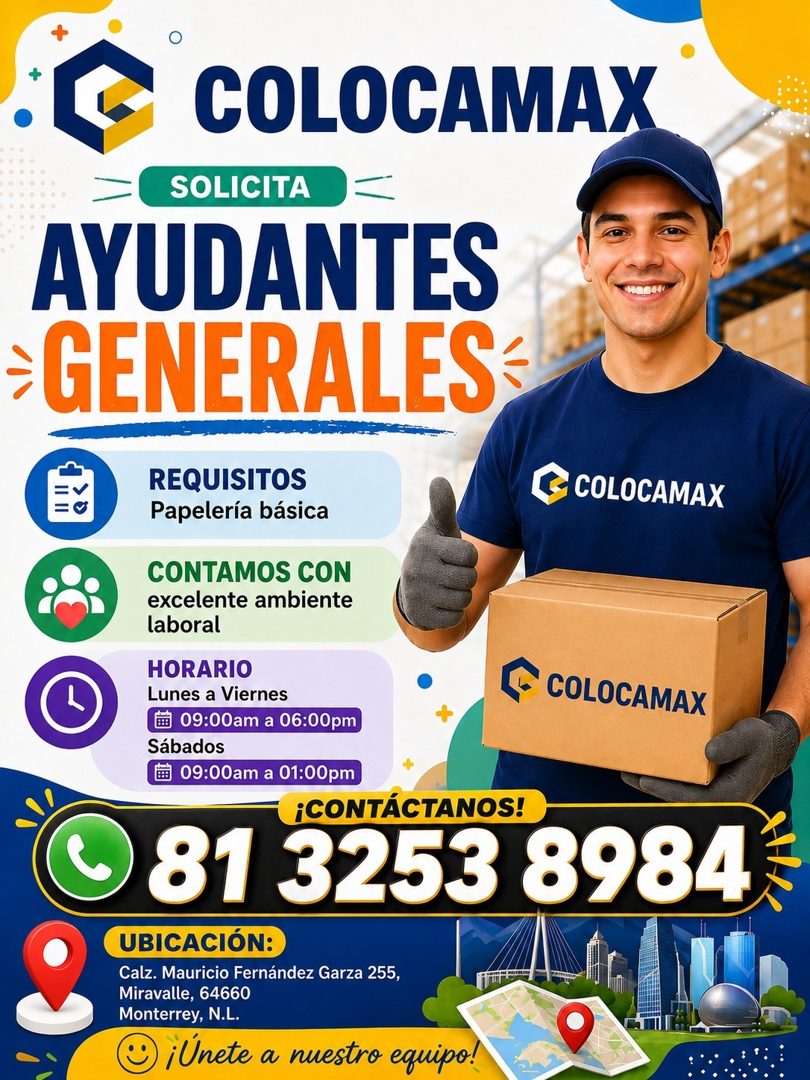Banner del anuncio de la vacante: COLOCAMAX · SOLICITA · - · AYUDANTES · §GENERALES- · REQUISITOS · Papelería básica · COLOCAMAX · CONTAMOS CON · excelente ambiente · laboral