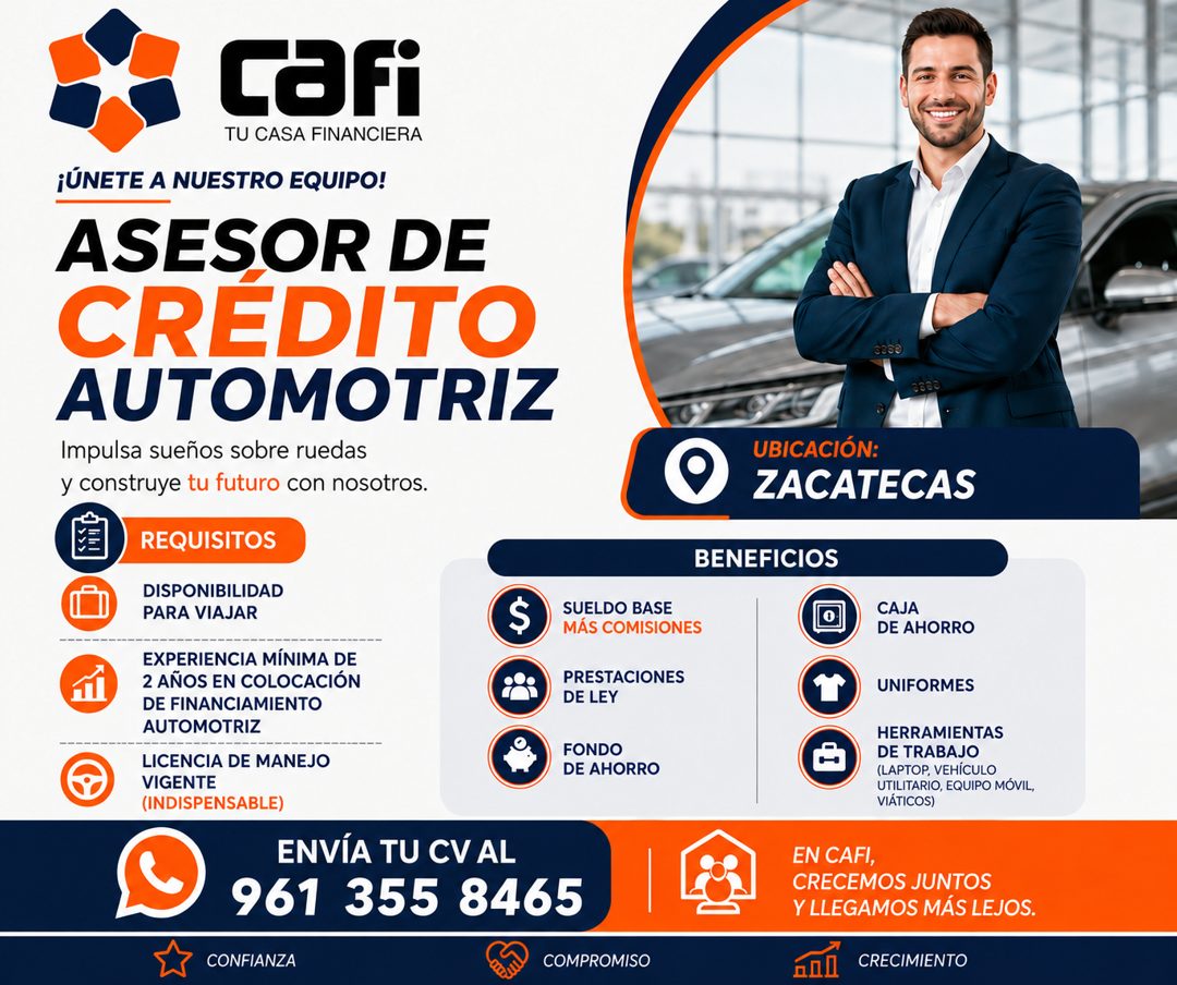 Banner del anuncio de la vacante: Cafi · TU CASA FINANCIERA · ¡ÚNETE A NUESTRO EQUIPO! · ASESOR DE · CREDITO · AUTOMOTRIZ · Impulsa sueños sobre ruedas · y construye tu futur