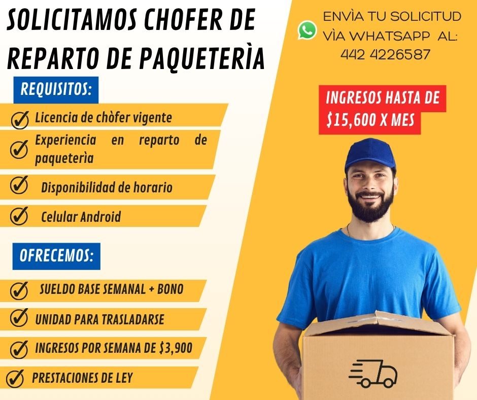 Banner del anuncio de la vacante: SOLICITAMOS CHOFER DE · REPARTO DE PAQUETERIA · REQUISITOS: · Licencia de chofer vigente · Experiencia · en reparto · de · paqueteria · Disp