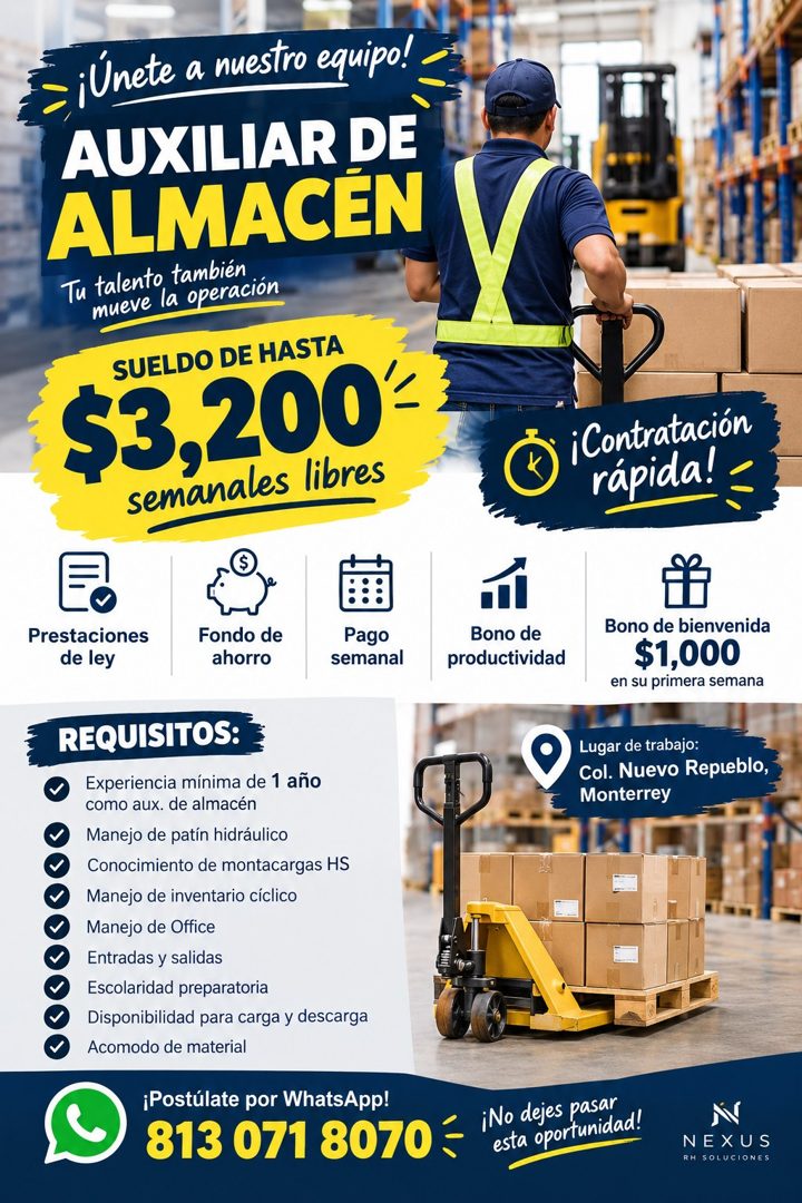 Banner del anuncio de la vacante: ¡Únete a nuestro equipo! · AUXILIAR DE · ALMACEN · Tu talento también · mueve la operación · SUELDO DE HASTA · $3,200€ · semanales libres · 