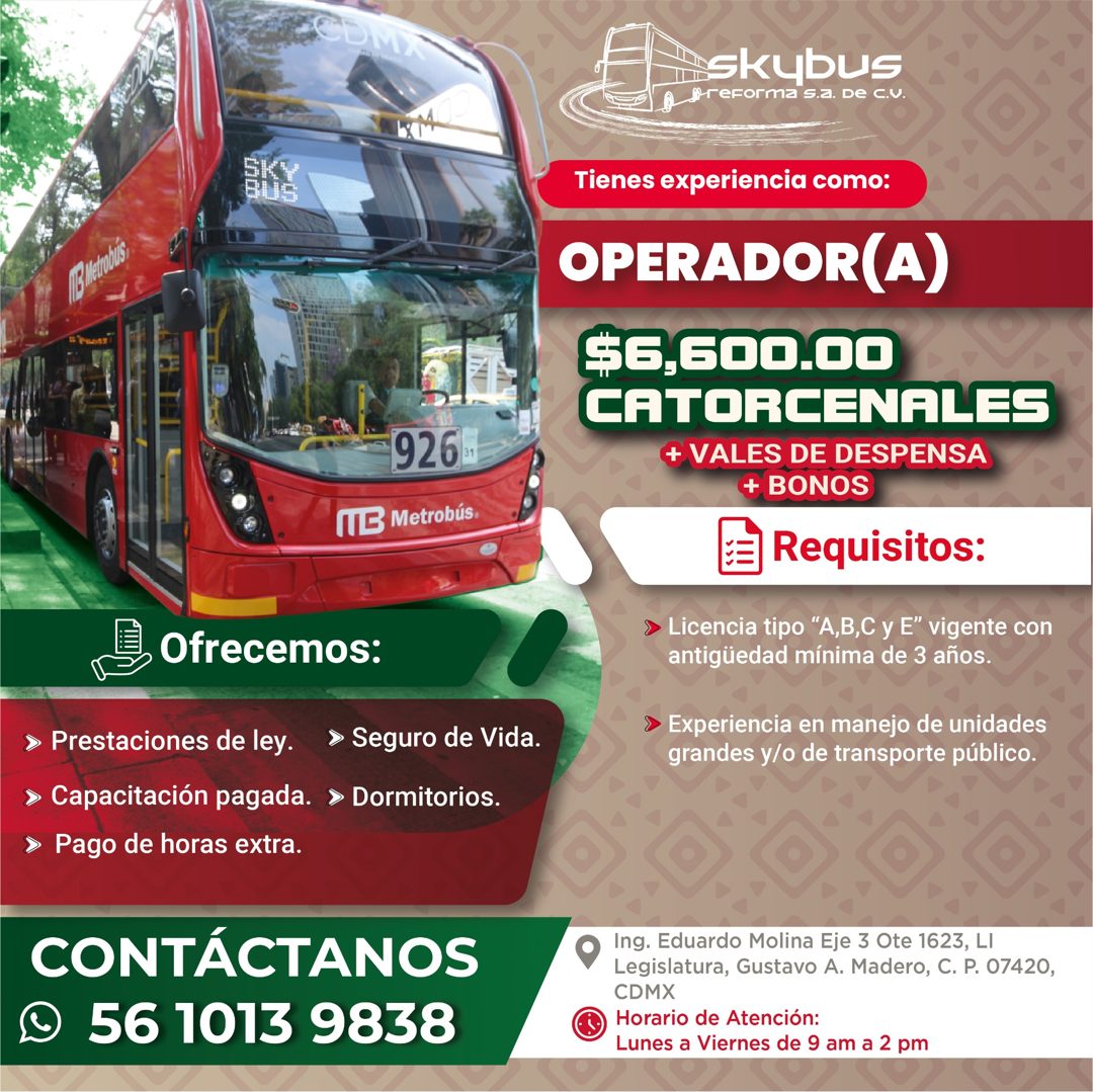 Banner del anuncio de la vacante: 926 · (IB Metrobús. · Ofrecemos: · > Prestaciones de ley. · > Seguro de Vida. · > Capacitación pagada. » Dormitorios. · » Pago de horas extr