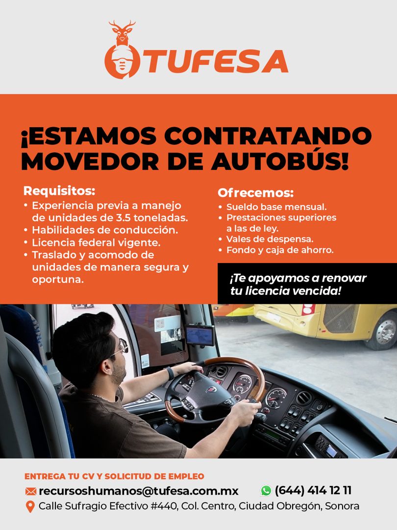 Banner del anuncio de la vacante: • TUFESA · ¡ESTAMOS CONTRATANDO · MOVEDOR DE AUTOBÚS! · Requisitos: · • Experiencia previa a manejo · de unidades de 3.5 toneladas. · • Habi