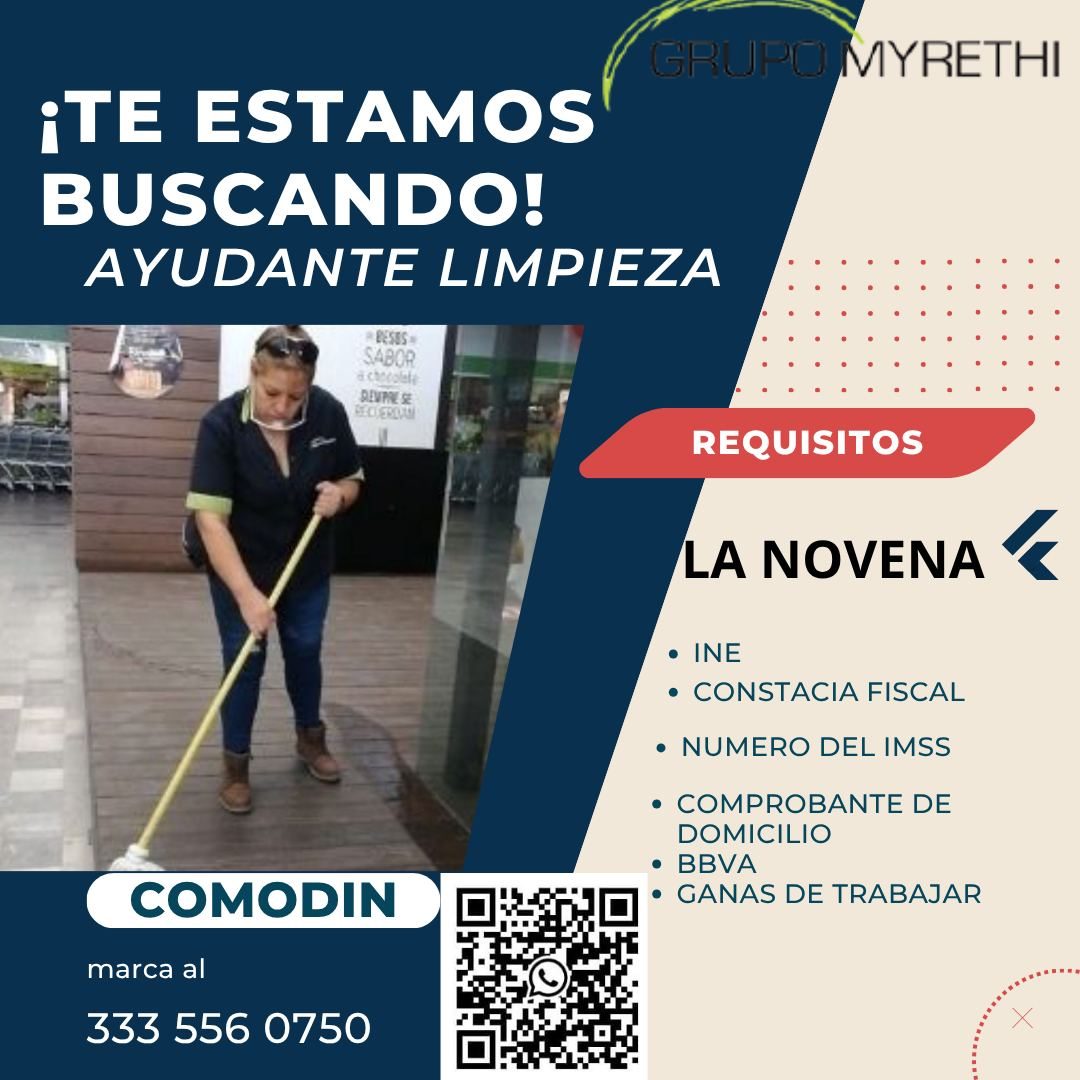 Banner del anuncio de la vacante: GRUPO MYRETHI · ¡TE ESTAMOS · BUSCANDO! · AYUDANTE LIMPIEZA · RESOS - · SABOR · a crecolele · REMPRE SE · REQUISITOS · LA NOVENA < · • INE ·