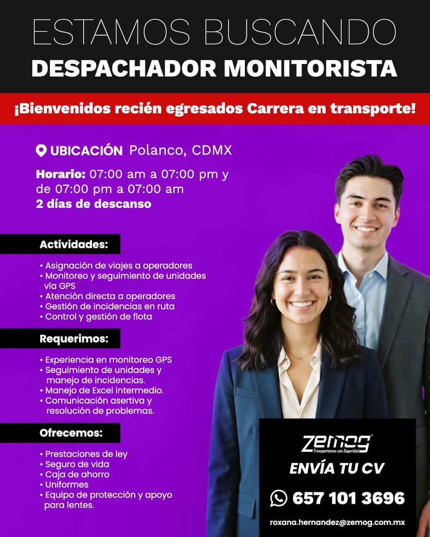 Banner del anuncio de la vacante: ESTAMOS BUSCANDO · DESPACHADOR MONITORISTA · ¡Bienvenidos recién egresados Carrera en transporte! · O UBICACIÓN Polanco, CDMX · Horario: 07: