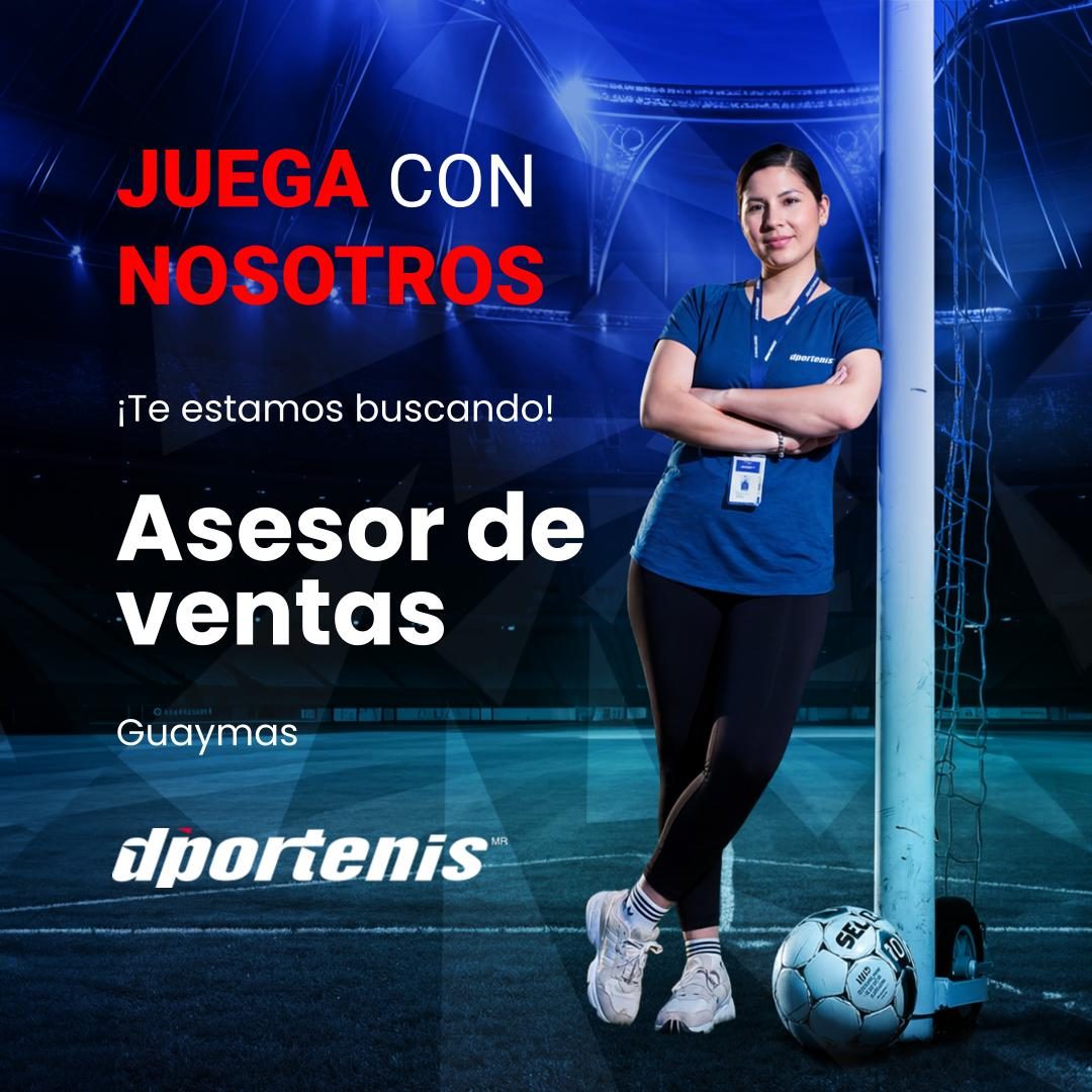 Banner del anuncio de la vacante: JUEGA CON · NOSOTROS · ¡Te estamos buscando! · Asesor de · ventas · Guaymas · aportenis