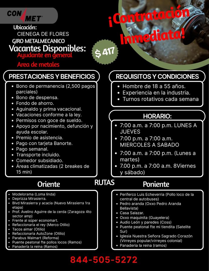 Banner del anuncio de la vacante: CON · MET® · Ubicación: · CIENEGA DE FLORES · GIRO METALMECANICO · Vacantes Disponibles: · Ayudante en general · Area de metales · PRESTACIO