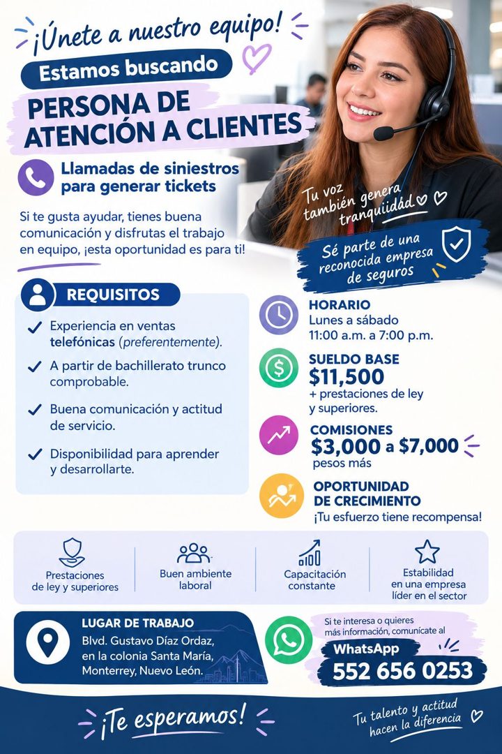 Banner del anuncio de la vacante: → ¡Únete a nuestro equipo! · Estamos buscando · PERSONA DE · ATENCIÓN A CLIENTES- · Llamadas de siniestros · para generar tickets · Si te gu