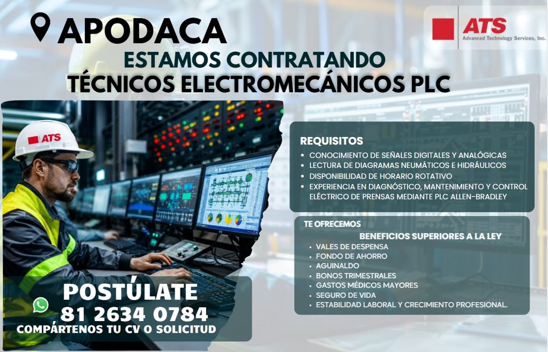 Banner del anuncio de la vacante: 9 APODACA · ESTAMOS CONTRATANDO · TÉCNICOS ELECTROMECÁNICOS PLC · ATS · Advanced Technology Services, Inc. · -ATS · REQUISITOS · • CONOCIMIE