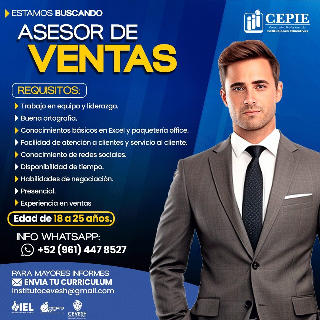 Banner del anuncio de la vacante: •ESTAMOS BUSCANDO · ASESOR DE · VENTAS · REQUISITOS: · • Trabajo en equipo y liderazgo. · • Buena ortografía. · • Conocimientos básicos en E