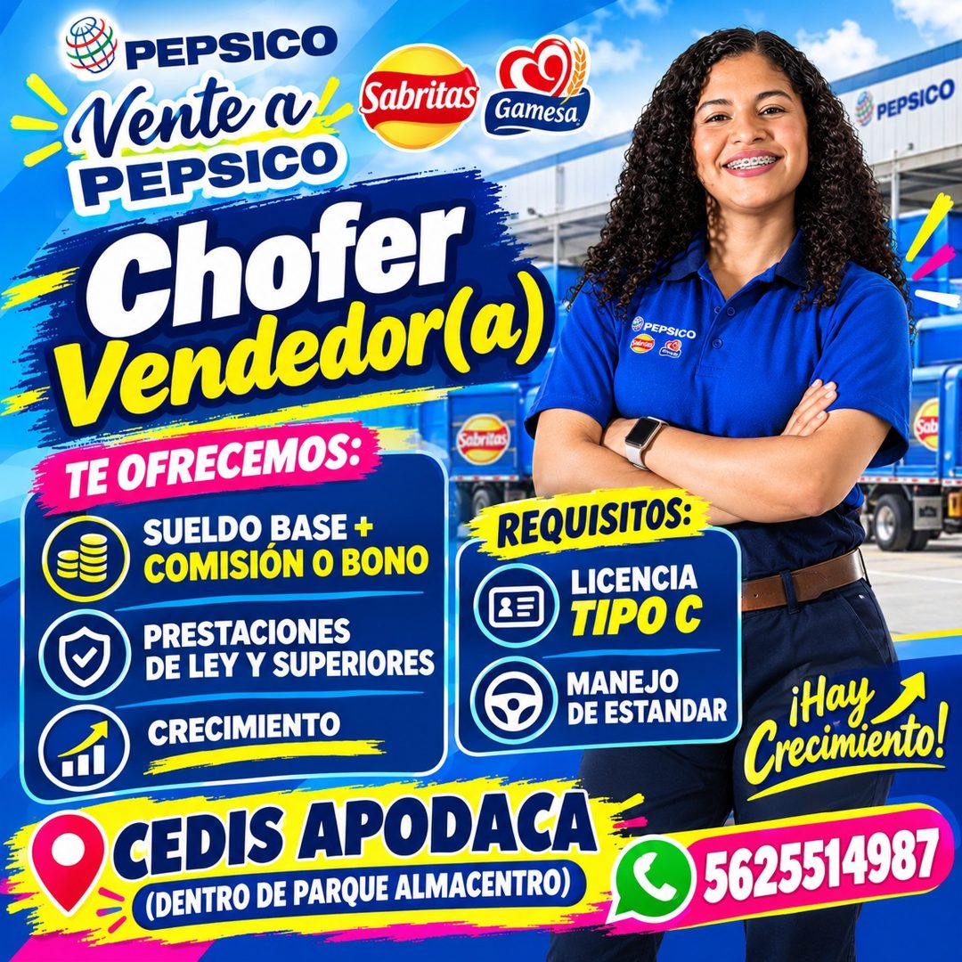 Banner del anuncio de la vacante: PEPSICO · Vente a · Sabritas · Gamesa, · PEPSICO · Chofer · Vendedor(a) · TE OFRECEMOS: · Sabritas · SUELDO BASE + · COMISION O BONO · OPEPS