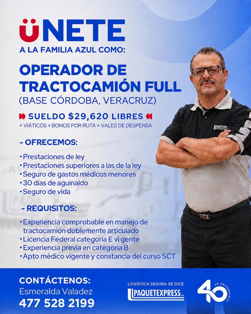 Banner del anuncio de la vacante: ÜNETE · A LA FAMILIA AZUL COMO: · OPERADOR DE · TRACTOCAMIÓN FULL · (BASE CÓRDOBA, VERACRUZ) · D SUELDO $29,620 LIBRES # · + VIÁTICOS + BONO