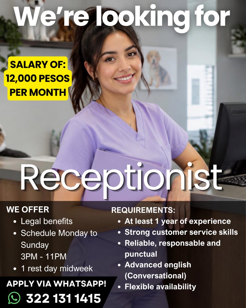 Banner del anuncio de la vacante: We're looking for · SALARY OF: · 12,000 PESOS · PER MONTH · Receptionist · WE OFFER · • Legal benefits · • Schedule Monday to · Sunday · 3PM