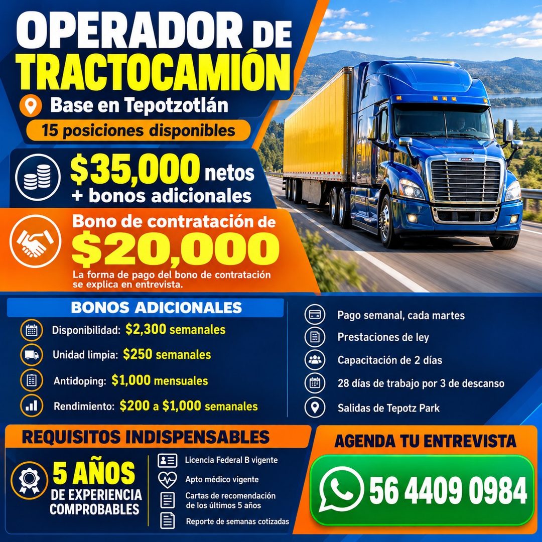 Banner del anuncio de la vacante: OPERADOR DE · TRACTOCAMIÓN · Base en Tepotzotlán · 15 posiciones disponibles · $35,000 netos · + bonos adicionales · Bono de contratación de