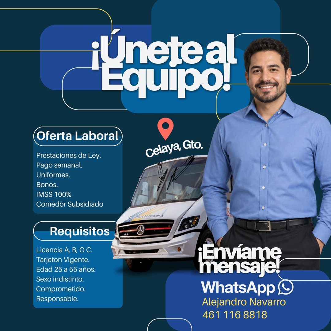 Banner del anuncio de la vacante: •uneteal · Equipo · Oferta Laboral · Prestaciones de Ley. · Pago semanal. · Uniformes. · Bonos. · IMSS 100% · Comedor Subsidiado · Celaya, G