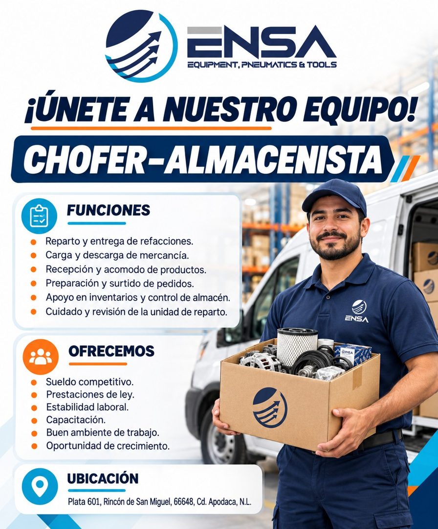 Banner del anuncio de la vacante: ENSA · EQUIPMENT, PNEUMATICS & TOOLS · ¡ÚNETE A NUESTRO EQUIPO! · CHOFER-ALMACENISTA · FUNCIONES · Reparto y entrega de refacciones. · Carga