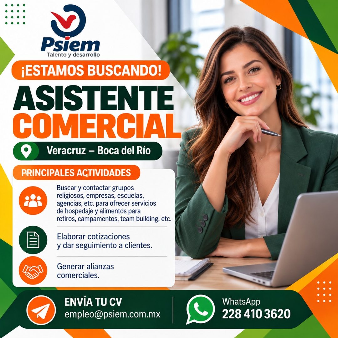 Banner del anuncio de la vacante: Psiem · Talento y desarrollo · ¡ESTAMOS BUSCANDO! · ASISTENTE · COMERCIAL · Veracruz - Boca del Río · PRINCIPALES ACTIVIDADES · Buscar y con