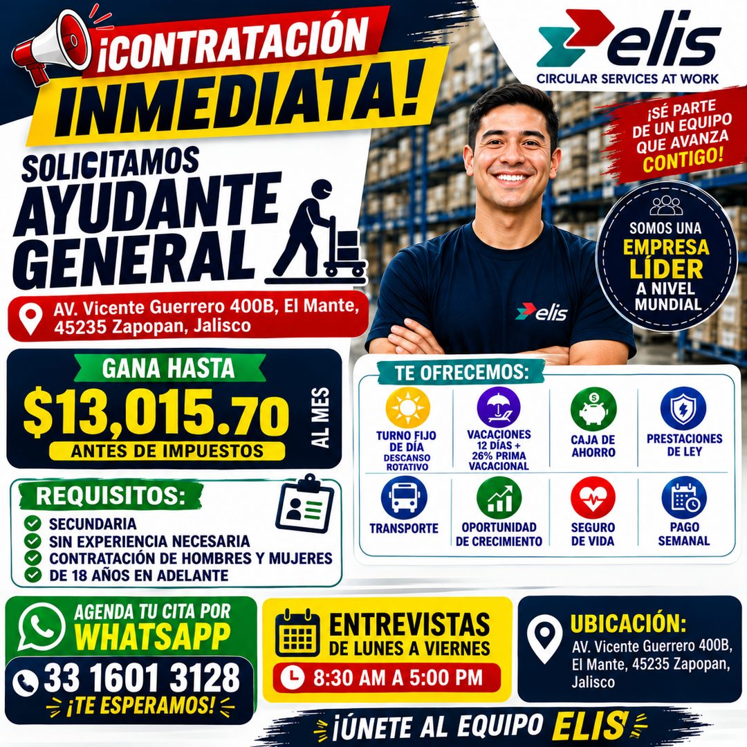 Banner del anuncio de la vacante: ¡CONTRATACIÓN · INMEDIATA! · SOLICITAMOS · AYUDANTE · GENERAL · GENERAL A1 · AV. Vicente Guerrero 400B, El Mante, · 45235 Zapopan, Jalisco ·