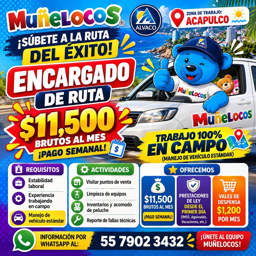 Banner del anuncio de la vacante: MuñieLocoS. · ¡SÚBETE A LA RUTA · DEL ÉXITO! · ENCARGADO · DE RUTA · $11.500 · BRUTOS AL MES · ¡PAGO SEMANAL! · REQUISITOS · Estabilidad · l
