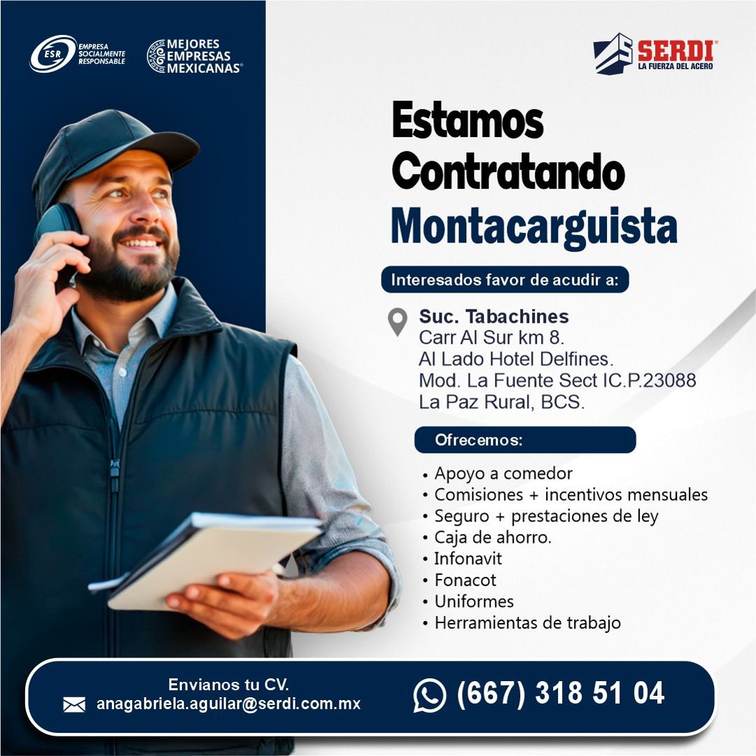 Banner del anuncio de la vacante: EMPRESA · SOCIALMENTE · RESPONSABLE · LE MEJORES · G EMPRESAS · *E MEXICANAS® · SERDI® · LA FUERZA DEL ACERO · Estamos · Contratando · Monta