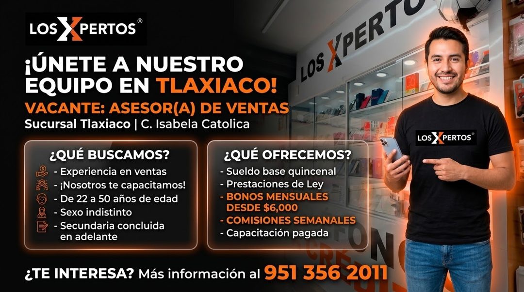 Banner del anuncio de la vacante: LOS · PERTOS® · ¡ÚNETE A NUESTRO · EQUIPO EN TLAXIACO! · VACANTE: ASESOR(A) DE VENTAS · Sucursal Tlaxiaco | C. Isabela Catolica · ¿QUÉ BUSCA