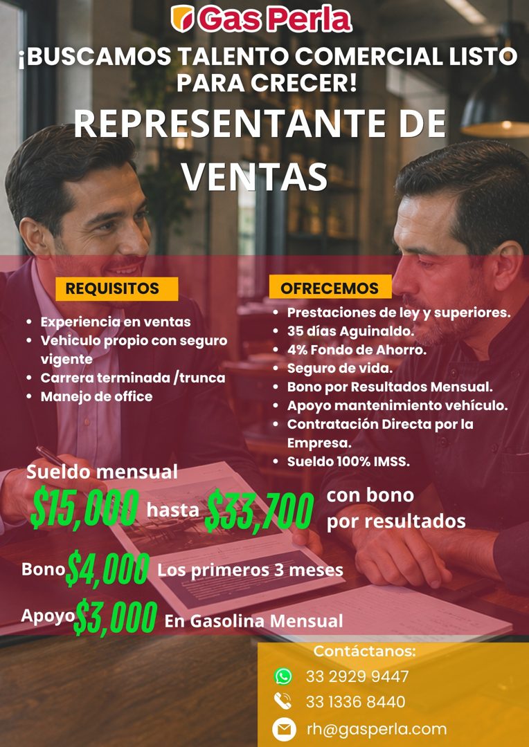 Banner del anuncio de la vacante: O Gas Perla · ¡BUSCAMOS TALENTO COMERCIAL LISTO · PARA CRECER! · REPRESENTANTE DE · VENTAS · REQUISITOS · • Experiencia en ventas · • Vehicu
