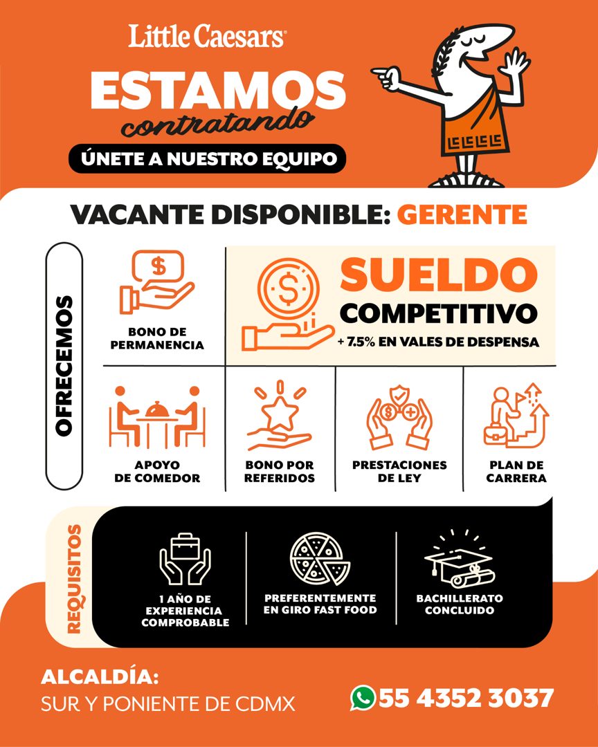 Banner del anuncio de la vacante: Little Caesars · ESTAMOS · contratando · ÚNETE A NUESTRO EQUIPO · VACANTE DISPONIBLE: GERENTE · S · OFRECEMOS · BONO DE · PERMANENCIA · SUEL