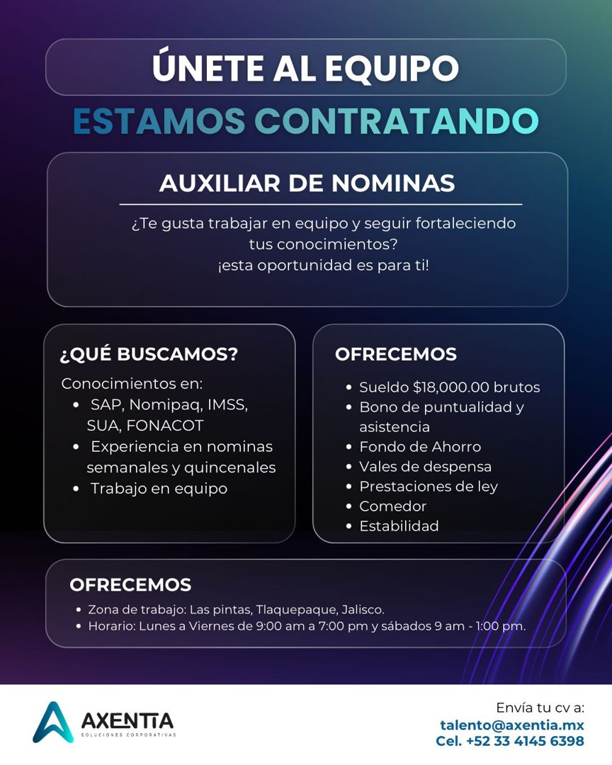 Banner del anuncio de la vacante: ÚNETE AL EQUIPO · ESTAMOS CONTRATANDO · AUXILIAR DE NOMINAS · ¿Te gusta trabajar en equipo y seguir fortaleciendo · tus conocimientos? · ¡es