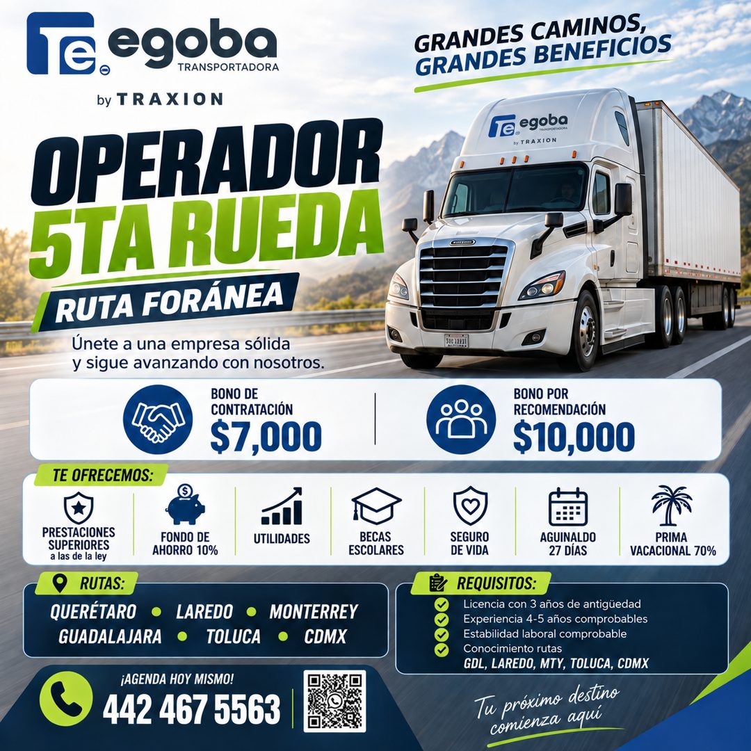 Banner del anuncio de la vacante: Te egoba · TRANSPORTADORA · by TRAXION · OPERADOR · 5TA RUEDA · RUTA FORÁNEA · Únete a una empresa sólida · y sigue avanzando con nosotros. 