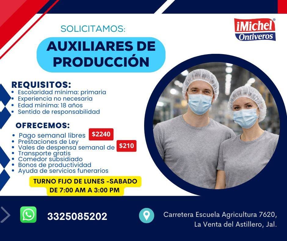 Banner del anuncio de la vacante: SOLICITAMOS: · AUXILIARES DE · PRODUCCIÓN · REQUISITOS: · • Escolaridad mínima: primaria · • Experiencia no necesaria · • Edad mínima: 18 añ