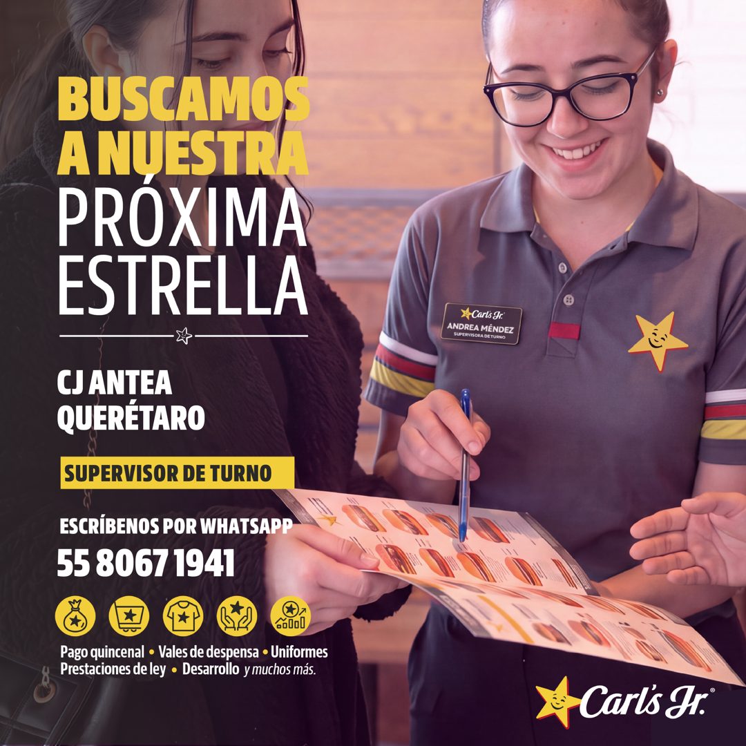 Banner del anuncio de la vacante: BUSCAMOS · A NUESTRA · PROXIMA · ESTRELLA · CJ ANTEA · QUERÉTARO · SUPERVISOR DE TURNO · ESCRÍBENOS POR WHATSAPP · 55 8067 1941 · * · 6o0ol 