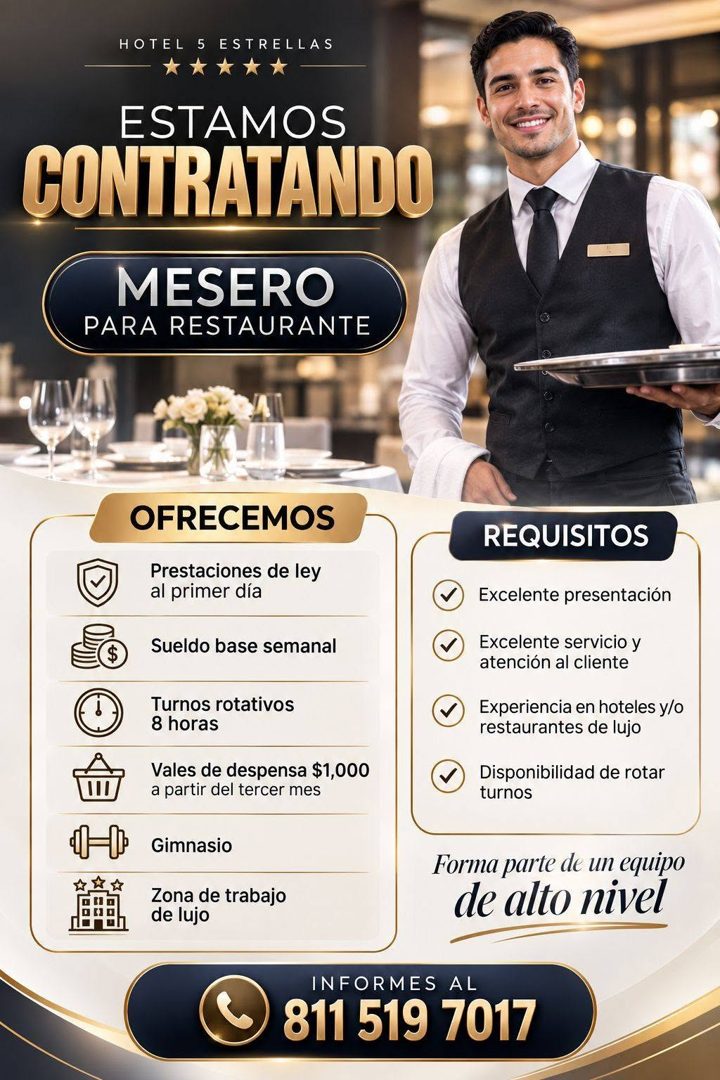 Banner del anuncio de la vacante: HOTEL S ESTRELLAS · ESTAMOS · CONTRATANDO · MESERO · PARA RESTAURANTE · OFRECEMOS · Prestaciones de ley · al primer día · Sueldo base semana