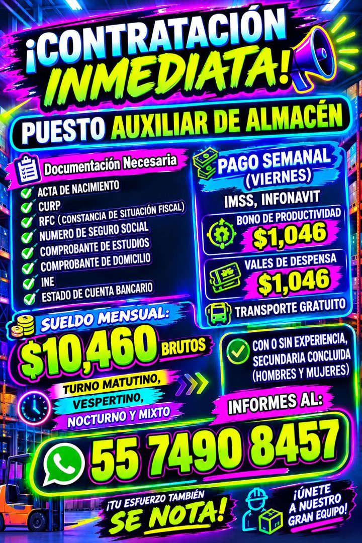 Banner del anuncio de la vacante: ¡CONTRATACIÓN · INMEDIATA! · PUESTO AUXILIAR DE ALMACÉN · Documentación Necesaria · ACTA DE NACIMIENTO · CURP · RFC (CONSTANCIA DE SITUACIÓN