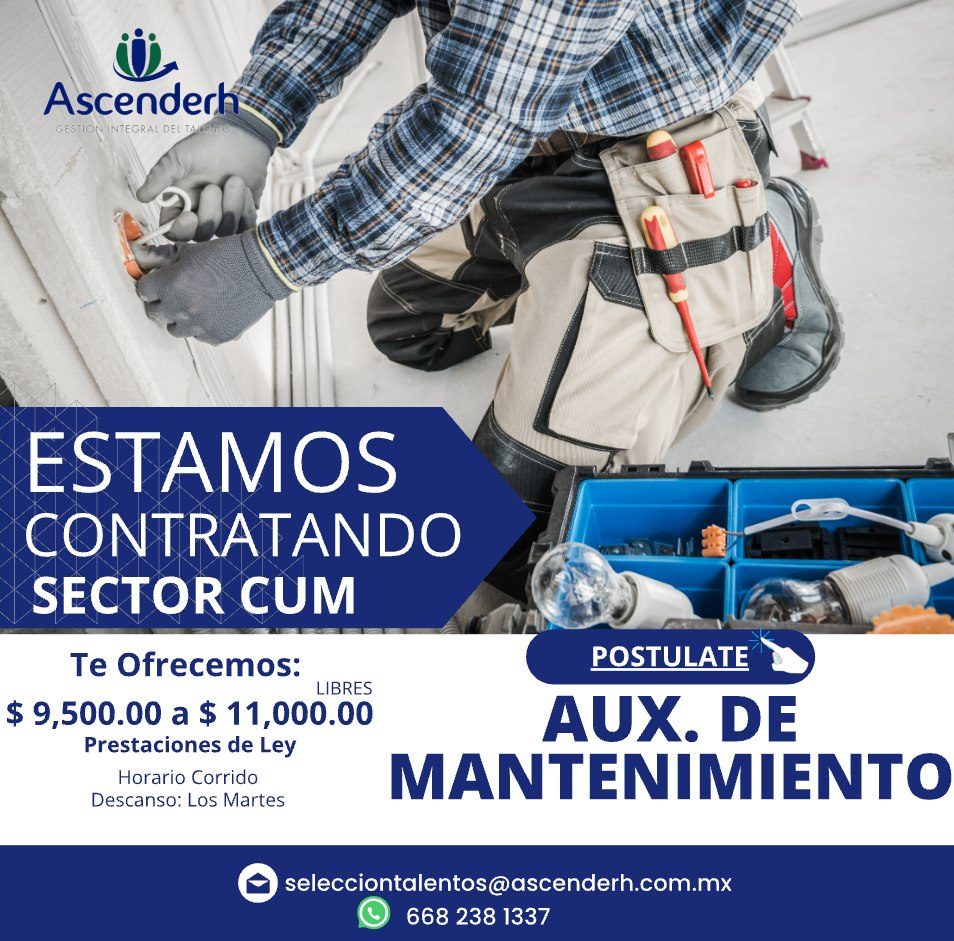 Banner del anuncio de la vacante: Ascenderh · GESTION · NTEGRAL DELI · ESTAMOS · CONTRATANDO · SECTOR CUM · Te Ofrecemos: · LIBRES · $ 9,500.00 a $ 11,000.00 · Prestaciones d