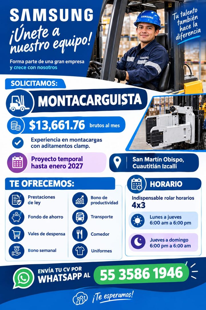 Banner del anuncio de la vacante: SAMSUNG · ¡Únete a · nuestro equipo! · Forma parte de una gran empresa · y crece con nosotros · SOLICITAMOS: · ) MONTACARGUISTA · $13,661.76