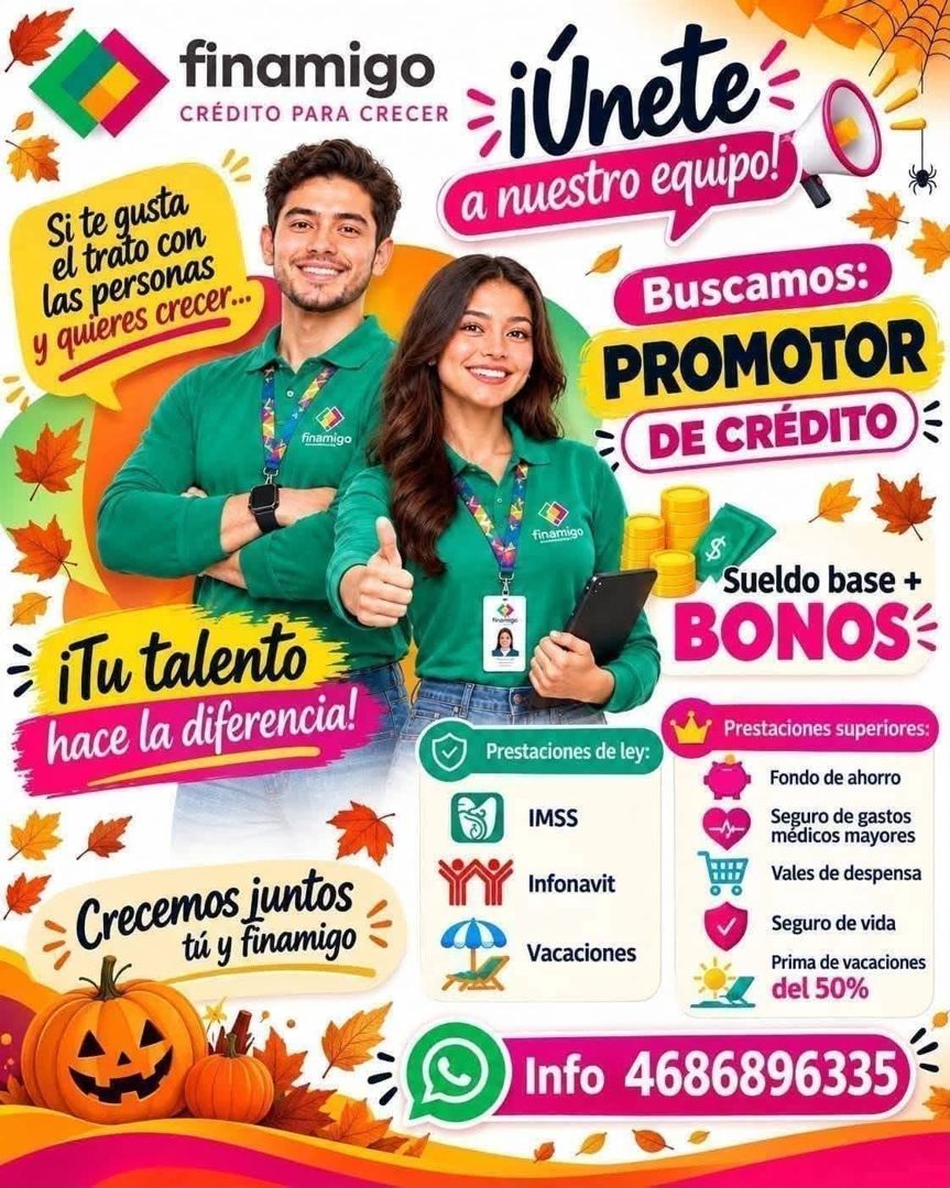 Banner del anuncio de la vacante: finamigo · CRÉDITO PARA CRECER · Si te gusta · el trato con · las personas · y quieres crecer... · finamigo · iUnete · a nuestro equipo! · B