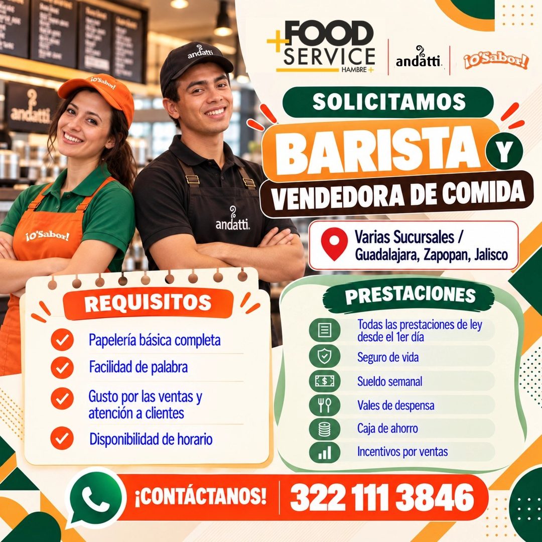 Banner del anuncio de la vacante: andatti · 10 Sabos! · andatti. · ¡O Sabor! · REQUISITOS · Papelería básica completa · Facilidad de palabra · Gusto por las ventas y · atenci