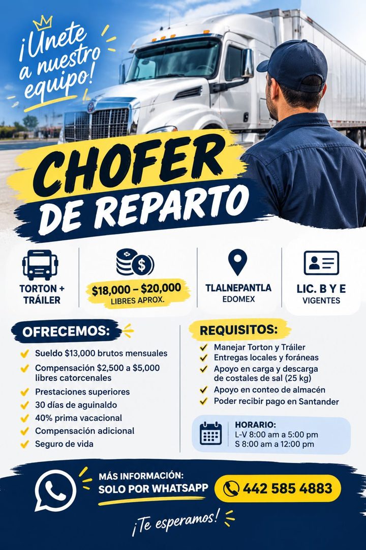Banner del anuncio de la vacante: ¡linete · a nuestro · equipo! · CHOFER · DE REPARTO · TORTON + · TRÁILER · $18,000 - $20,000 · LIBRES APROX. · OFRECEMOS: · Sueldo $13,000 b