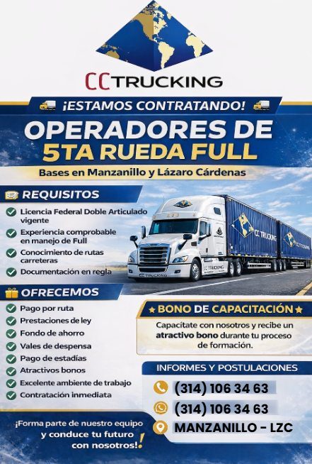 Banner del anuncio de la vacante: CCTRUCKING · ¡ESTAMOS CONTRATANDO! · OPERADORES DE · 5TA RUEDA FULL · Bases en Manzanillo y Lázaro Cárdenas · REQUISITOS · Licencia Federal 