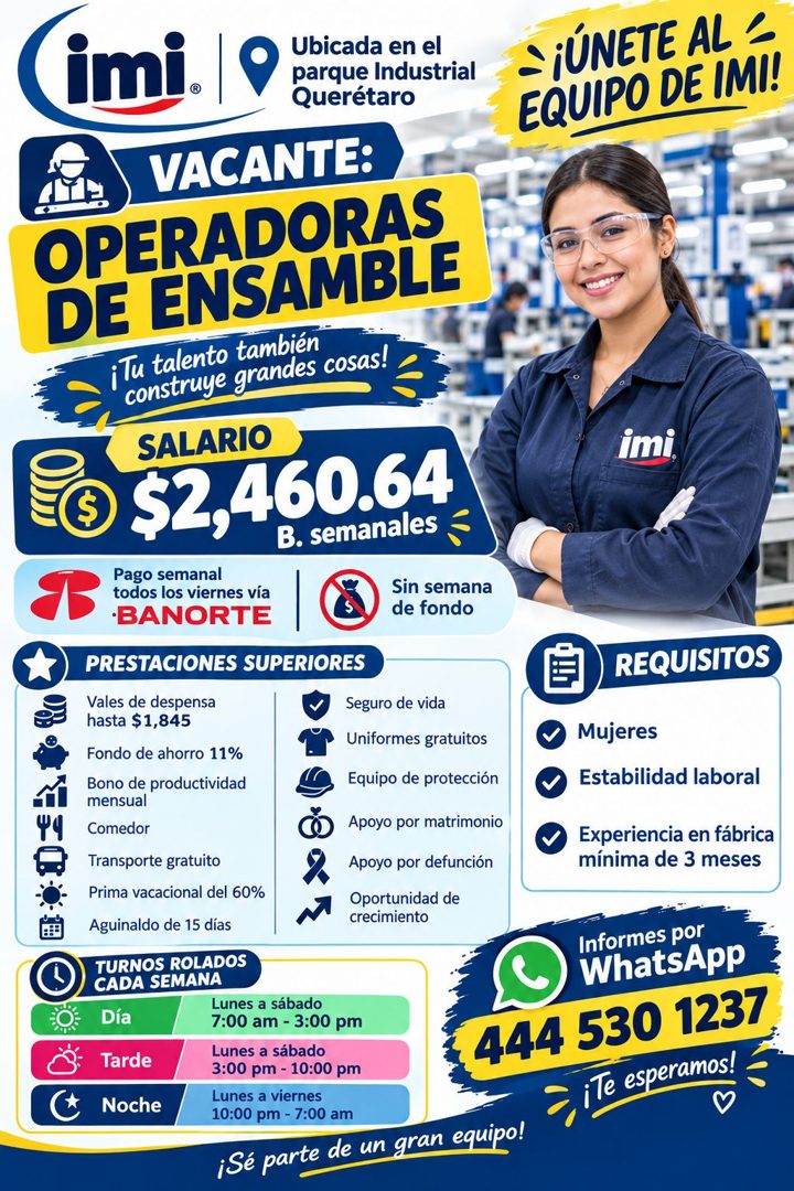 Banner del anuncio de la vacante: imi · Ubicada en el · parque Industrial · Querétaro · VACANTE: · OPERADORAS · DE ENSAMBLE · ¡Tu talento también · construye grandes cosas! ·