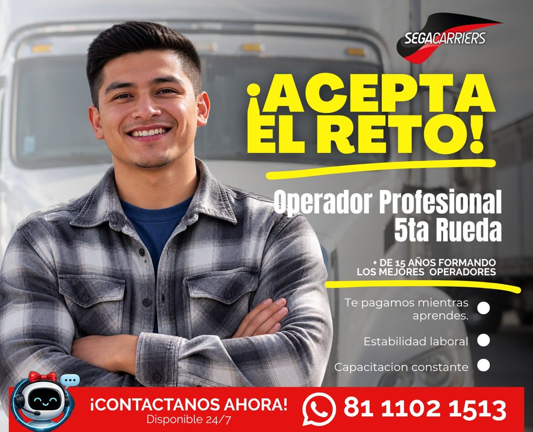Banner del anuncio de la vacante: SEGACARRIERS · ALRETO! · ¡CONTACTANOS AHORA! · Disponible 24/7 · Operador Profesional · 5ta Rueda · + DE 15 AÑOS FORMANDO · LOS MEJORES OPER