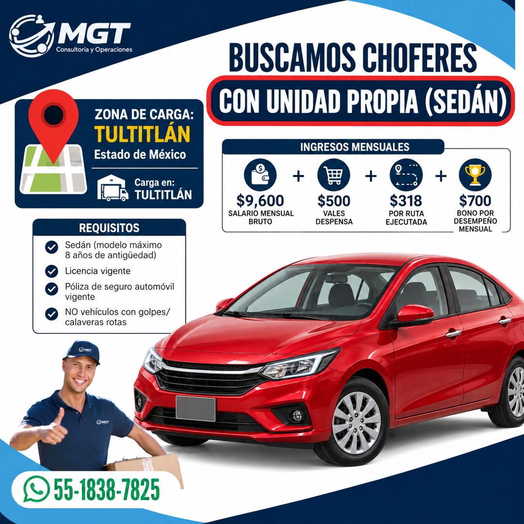 Banner del anuncio de la vacante: A MGT · Consultoría y Operaciones · BUSCAMOS CHOFERES · CON UNIDAD PROPIA (SEDÁN) · ZONA DE CARGA: · TULTITLÁN · Estado de México · Carga en