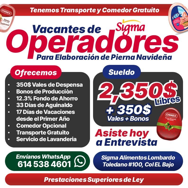 Banner del anuncio de la vacante: CHIMEX · Tenemos Transporte y Comedor Gratuito · Tradicional · Vacantes de · Sigma · operadores · Para Elaboración de Pierna Navideña · Ofre