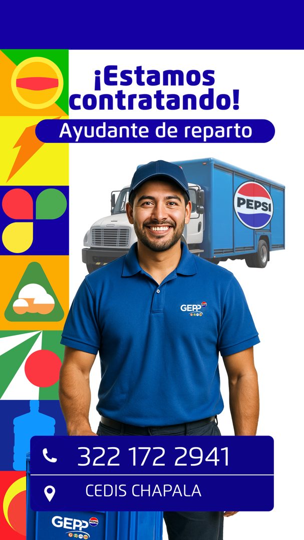 Banner del anuncio de la vacante: ¡Estamos · contratando! · Ayudante de reparto · PEPSI · 080081 · GER® · 322 172 2941 · CEDIS CHAPALA
