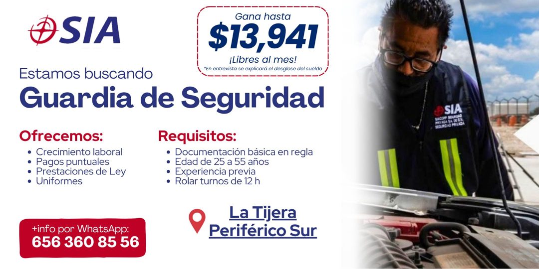 Banner del anuncio de la vacante: OSIA · Gana hasta · $13,941 · ¡Libres al mes! · *En entrevista se explicará el desglose del sueldo · Estamos buscando · Guardia de Seguridad