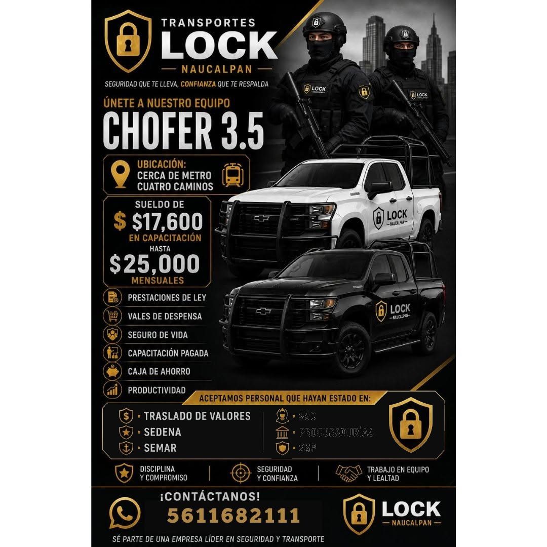 Banner del anuncio de la vacante: TRANSPORTES · LOCK · - NAUCALPAN - · SEGURIDAD QUE TE LLEVA, CONFIANZA QUE TE RESPALDA · ÚNETE A NUESTRO EQUIPO · CHOFER 3.5 · UBICACIÓN: · 