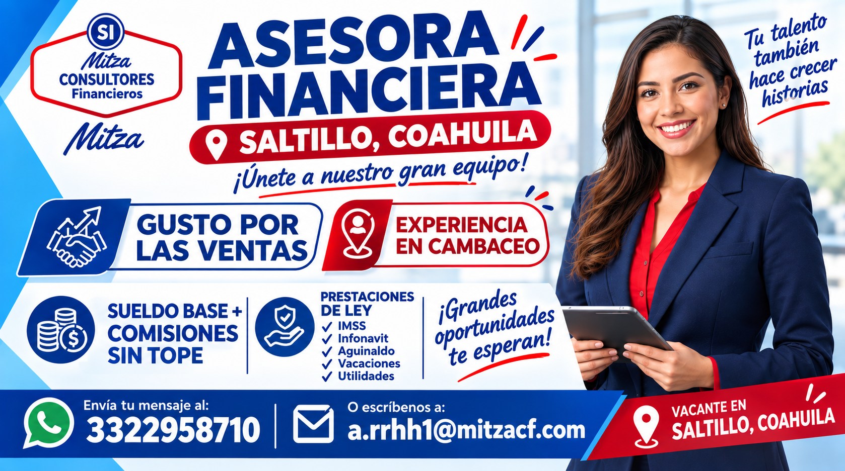 Banner del anuncio de la vacante: Mitza · CONSULTORES · Financieros · Mitza · ASESORA / · FINANCIERA · • SALTILLO, COAHUILA · ¡Únete a nuestro gran equipo! · GUSTO POR · LAS 