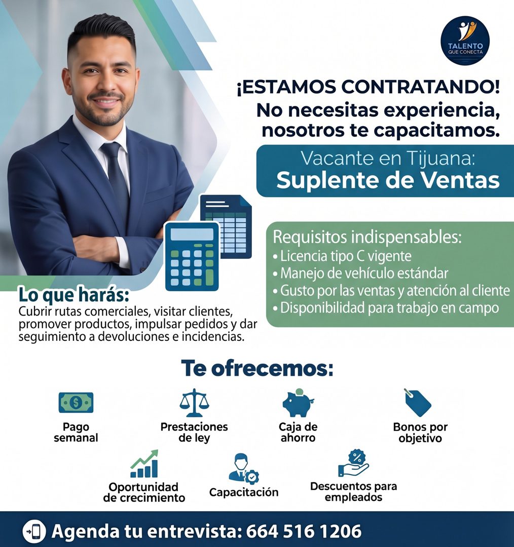 Banner del anuncio de la vacante: TALENTO · QUE CONECTA · ¡ESTAMOS CONTRATANDO! · No necesitas experiencia, · nosotros te capacitamos. · Vacante en Tijuana: · Suplente de Ven